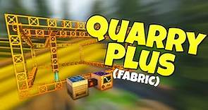 Minecraft Quarry Plus - Complete Guide Fabric