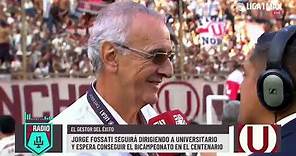 Jorge Fossati: "Mi familia ha tomado dimensión de lo que es Universitario y el fútbol peruano"