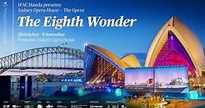 Trailer | Sydney Opera House - The Opera (The Eighth Wonder)