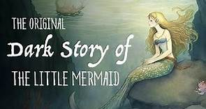 The Little Mermaid - animated Original Fairy Tale by Hans Christian Andersen