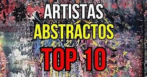 LISTA: Los 10 pintores abstractos más importantes del mundo | Arte Abstracto