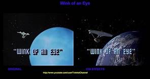 Star Trek - Wink of an Eye - visual effects comparison