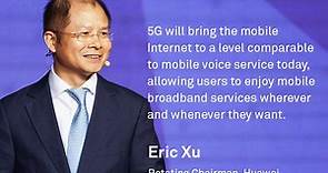 Huawei - Huawei’s Eric Xu is excited about and encouraged...