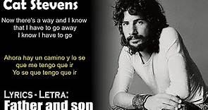 Father and son - Cat Stevens lyrics - (Lyrics Eng-Esp)