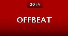 Offbeat (2014) Online - Película Completa en Español / Castellano - FULLTV