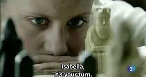 Isabella of Castile - First scene (Isabel)