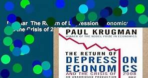 Popular  The Return of Depression Economics and the Crisis of 2008  Full