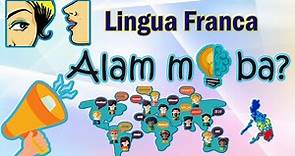 Trivia: Lingua Franca
