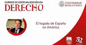 52 CED: Inauguración - Arístides Royo "El legado de España en América"