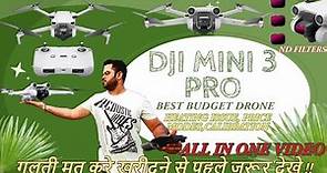 DJI MINI 3 PRO | UNBOXING | REVIEW | TUTORIAL | PRICE IN INDIA | BEST DRONE | HOW TO FLY A DRONE