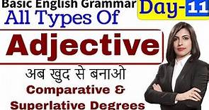Types of Adjective | Comparison of Adjectives, विशेषण