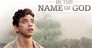 In the Name of God (2013) | Full Movie | John Ratzenberger | Eric ...