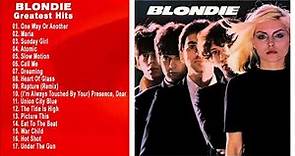 Blondie - Greatest Hits, Grandes Exitos, Best Songs, Sus Mejores Canciones ♫