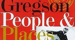 Clive Gregson - People & Places