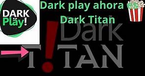 ¡Descubra La Nueva Actualización Impactante De Dark Play! ahora es Dark Titan