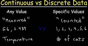 Continuous vs Discrete Data
