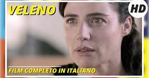 Veleno | HD | Drammatico | Film Completo in Italiano