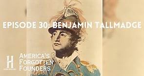 Benjamin Tallmadge: The Spy Master of the American Revolution