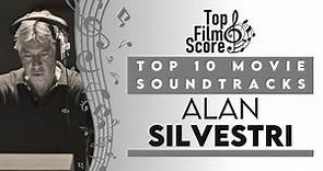 Top10 Soundtracks by Alan Silvestri | TheTopFilmScore