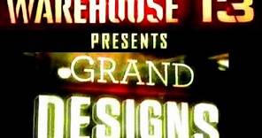 Warehouse 13 (Webisode's 1-10) Grand Designs (FULL)