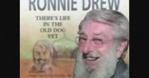 Ronnie Drew - There's A Life In The Old Dog Yet