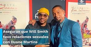 ¿Will Smith tuvo aventura con Duane Martin?
