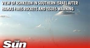 ISRAEL SKYLINE LIVE FEED: Ashkelon in southern Israel after Hamas fires rockets and issues warning