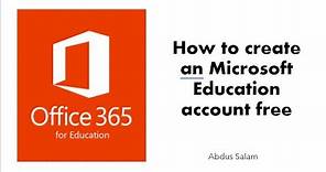 How to create an Office 365 Education account Free