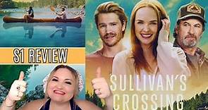 Sullivan's Crossing Review