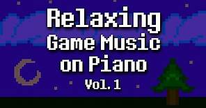 Relaxing Game Music on Piano Vol. 1 - Full Album
