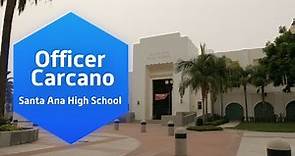 Meet Your SROs Santa Ana High School's Luis Carcano