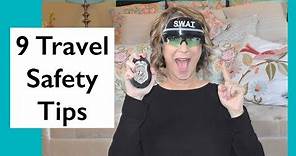 9 Travel Safety Tips (Traveling Alone or to Europe)