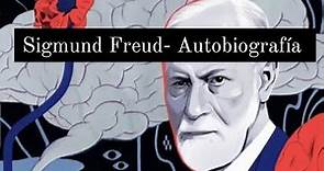 Sigmund Freud-Autobiografía (Audio libro-Parte 1)