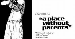 A Place Without Parents (1974) - Movie