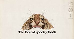 Spooky Tooth - The Best Of Spooky Tooth