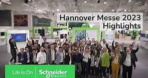 Hannover Messe 2023 Highlights | Schneider Electric