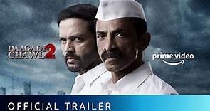 Daagadi Chawl 2 - Official Trailer | Ankush Chaudhari, Pooja Sawant | Makarand Deshpande | Sept 18