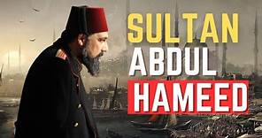 Fascinating Insights: Uncovering Surprising Facts About Sultan Abdul Hamid II