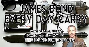 Everyday Carry 007 Style!! With Special Guest David Zaritsky of The Bond Experience