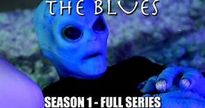 THE BLUES - Season 1 - Full Series
