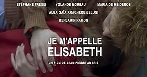 Je m'appelle Élisabeth (2006) WEB-DL XviD AC3 FRENCH