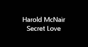 Harold McNair - Secret Love