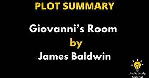Summary Of Giovanni’s Room By James Baldwin. - Giovanni's Room By James Baldwin Summary