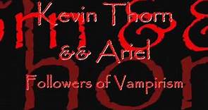 Kevin Thorn (w/Ariel) : My Vampire
