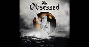THE OBSESSED - Gilded Sorrow [FULL ALBUM] 2024