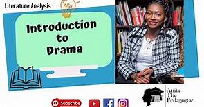 Introduction to Drama in Literature