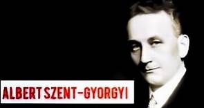 ALBERT SZENT-GYORGYI | Nobel Prize Winner for Physiology or Medicine in 1937 | Vitamin C