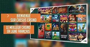 Cresus Casino Français - Jusqu'à 300€ Offerts + Freespins