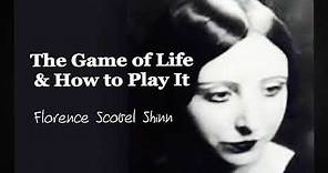 Exploring "The Game of Life & How to Play It" by Florence Scovel Shinn