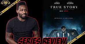 True Story - Review (2021) | Kevin Hart, Wesley Snipes | Netflix
